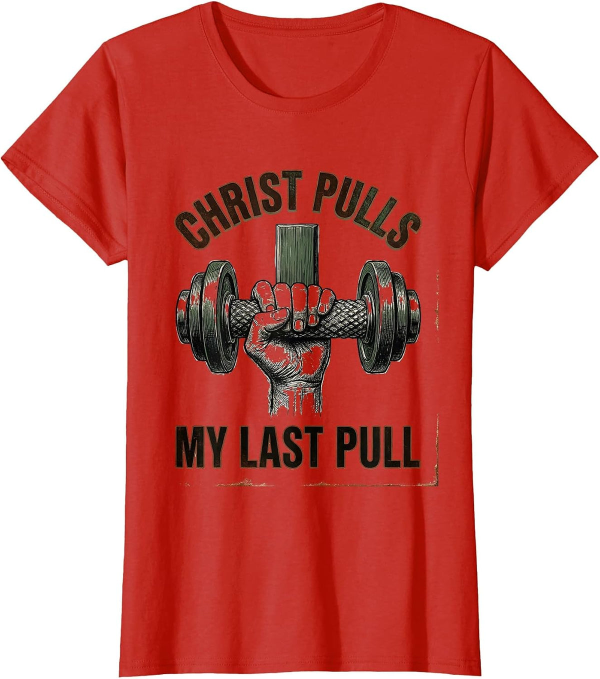 Christ Pulls My Last Pull Vintage Christian Gym Lift Heavy T-Shirt - Red