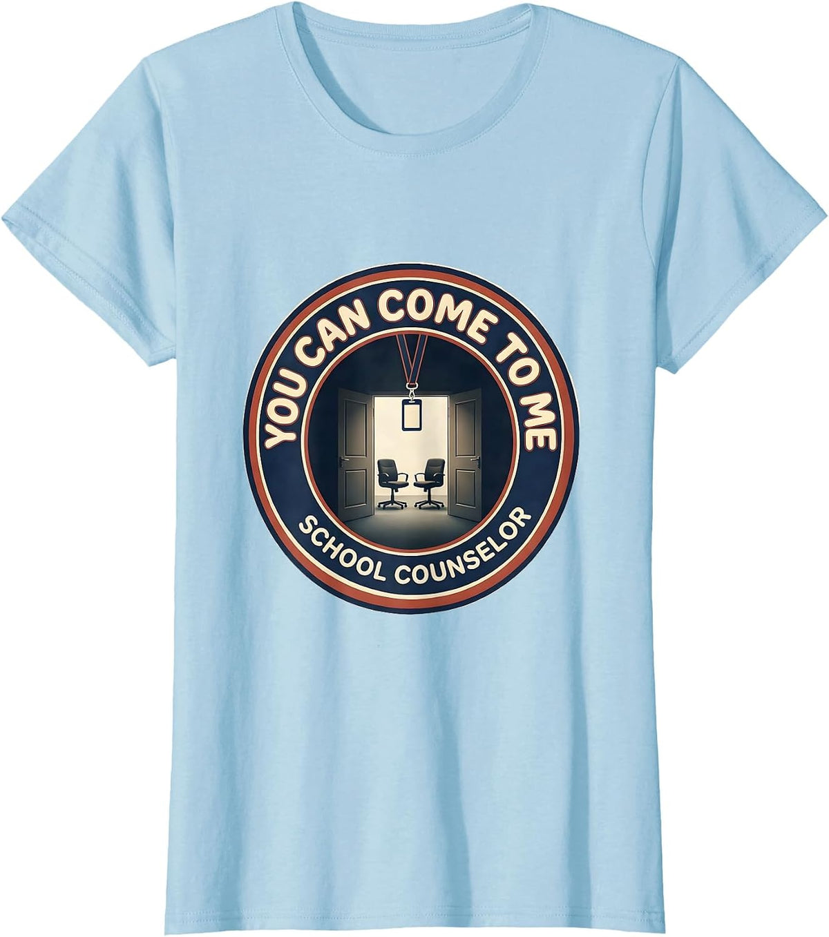 Women's You Can Come To Me Groovy Retro School Counselor T-Shirt - Baby Blue