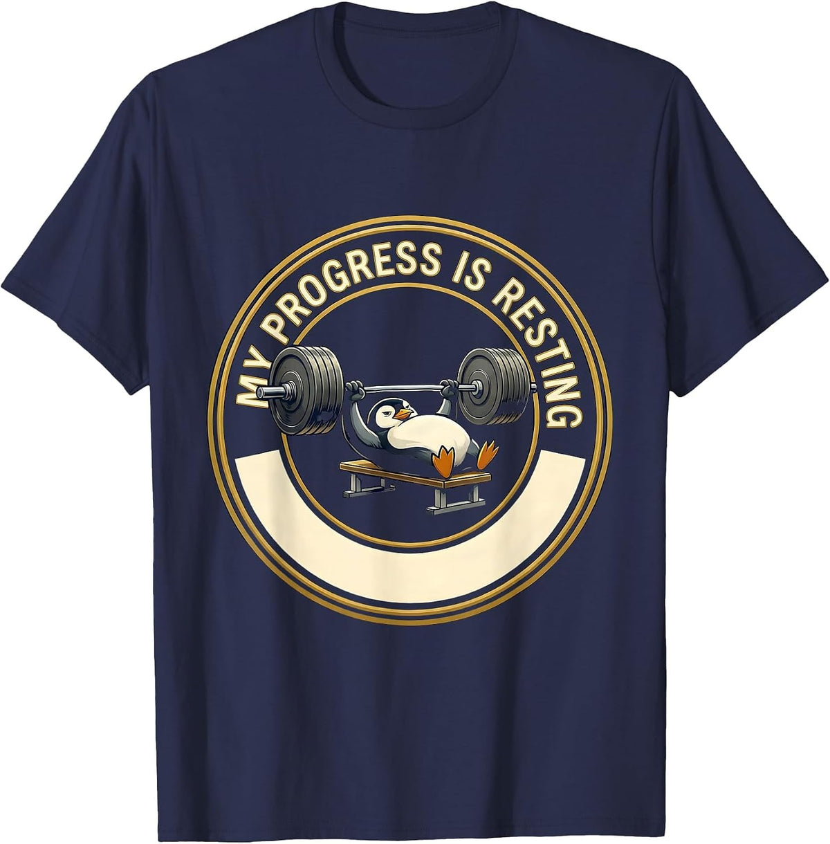 My Progress Is Resting Funny Gym Penguin Weightlifting T-Shirt - Navy Blue