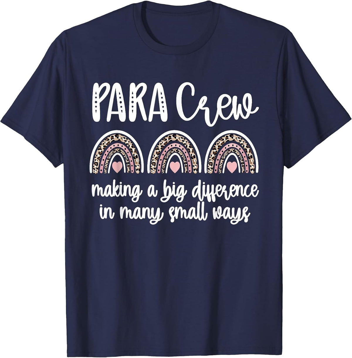 para Crew Rainbow Parapro Teacher Paraprofessional Team T-Shirt - Navy Blue