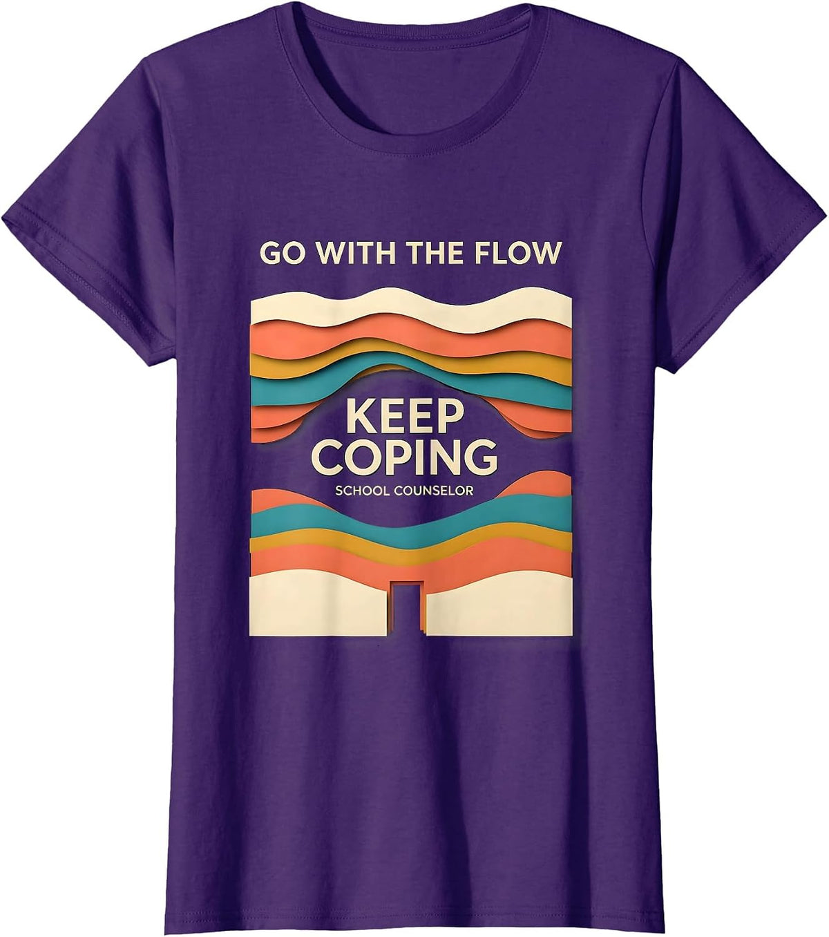 Women's Go With The Flow Keep Coping School Counselor T-Shirt - Purple