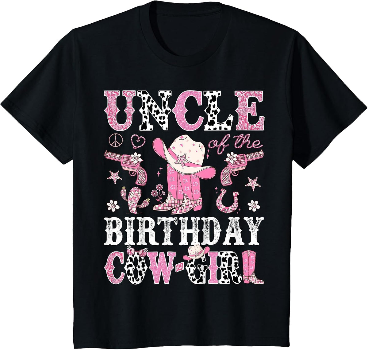 Uncle of The Birthday Cowgirl Pink Disco Rodeo Western T-Shirt - Black