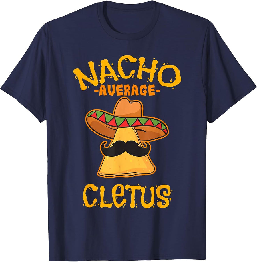 Nacho Average Cletus Personalized Name Funny Taco T-Shirt - Navy Blue