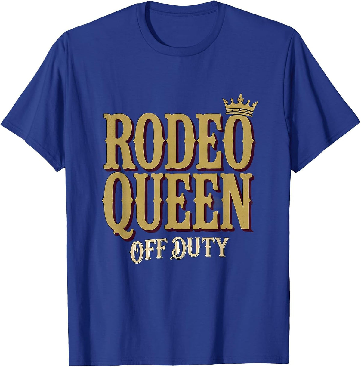Men's Rodeo Queen Off Duty Western Cowgirl Design T-Shirt - Royal Blue