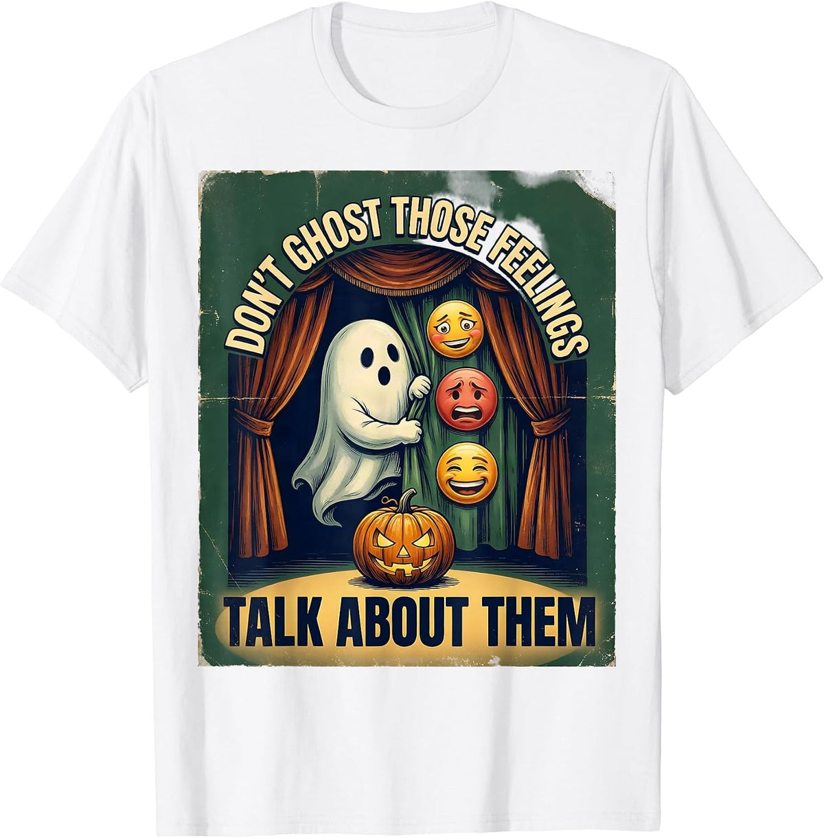 Men's Don't Ghost Those Feelings Talk About Them Vintage T-Shirt - White