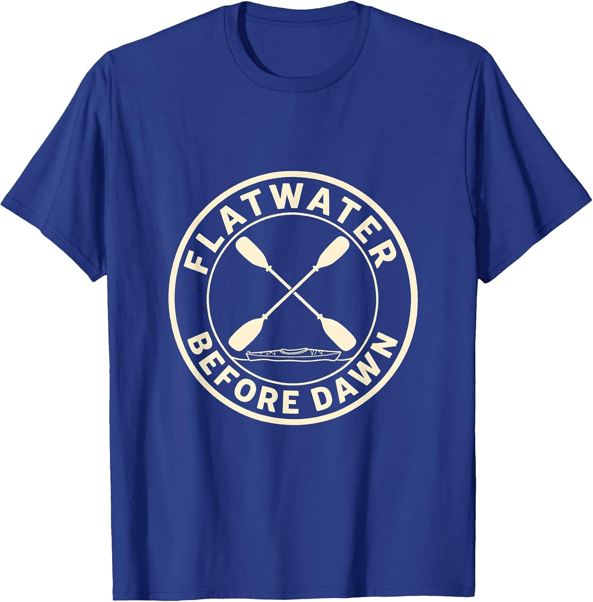 Flatwater Before Dawn Kayak Paddler Design T-Shirt - Royal Blue
