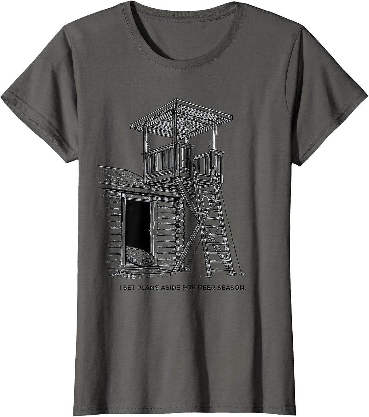 Women's I Set Plans Aside For Deer Season Funny Hunting Dad Humor T-Shirt - Asphalt Grey