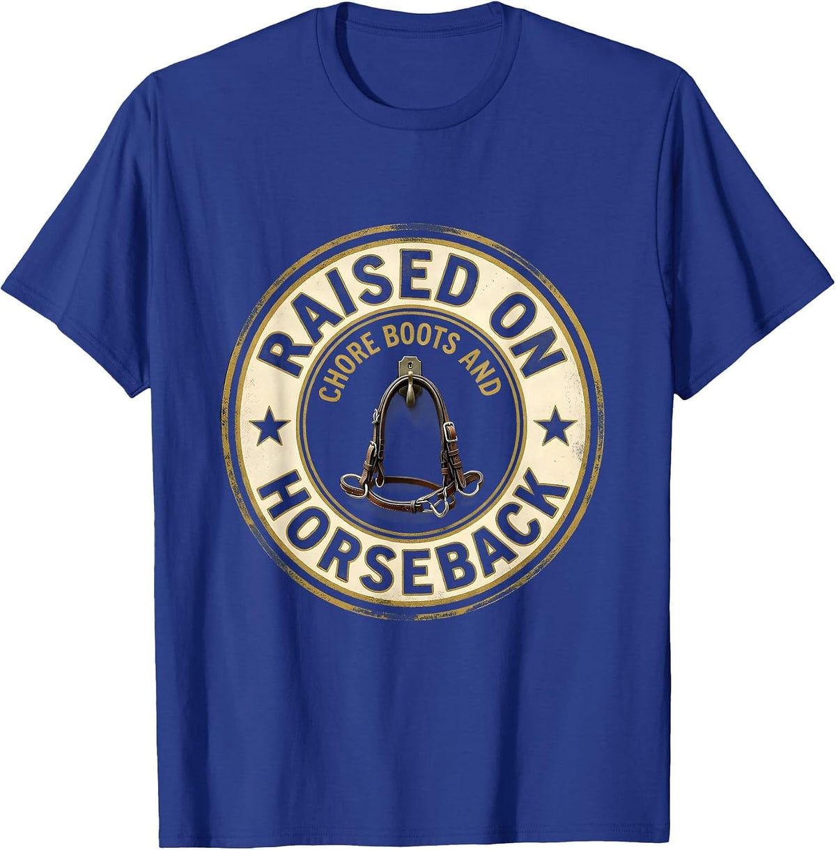 Men's Raised On Chore Boots And Horseback Western Cowgirl Rodeo T-Shirt - Royal Blue