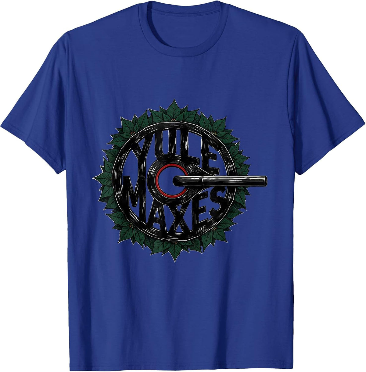 Men's Yule Maxes Funny Christmas Gym Workout Weightlifting Gift T-Shirt - Royal Blue