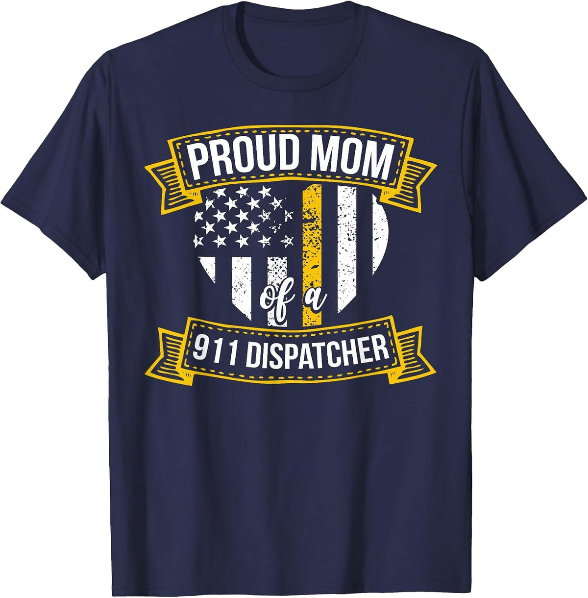 Proud 911 Dispatcher Mom 911 Dispatcher Mama T-Shirt - Navy Blue