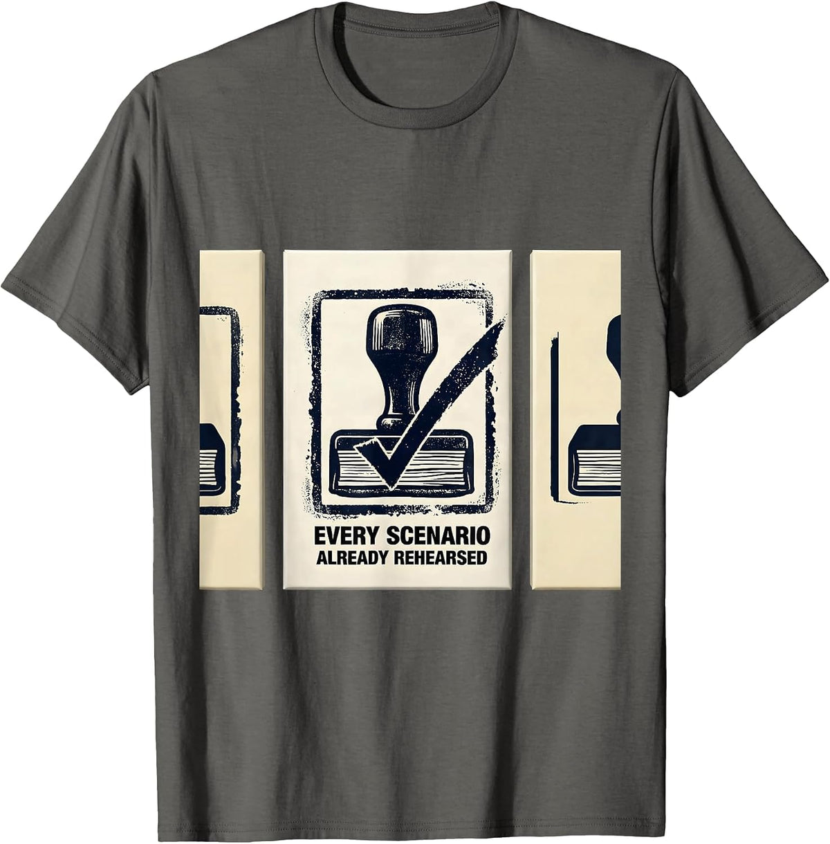 Men's Every Scenario Already Rehearsed Funny English Teacher Humor T-Shirt - Asphalt Grey