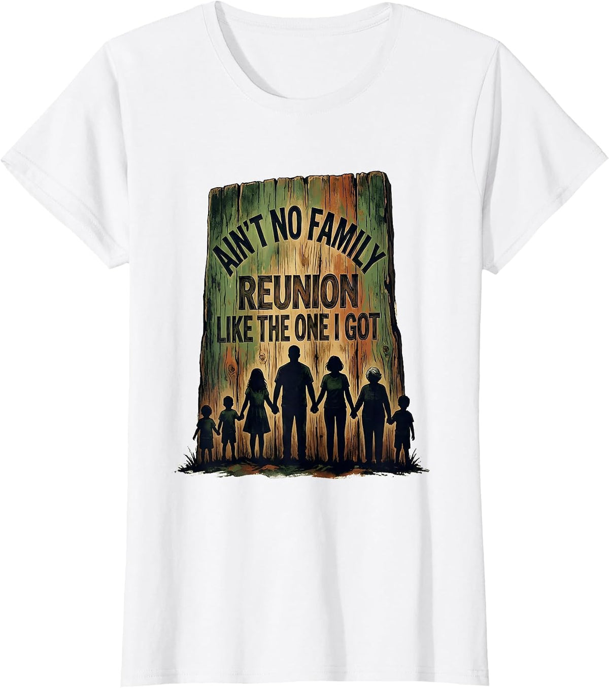 Ain't No Family Reunion Like The One I Got Vintage T-Shirt - White