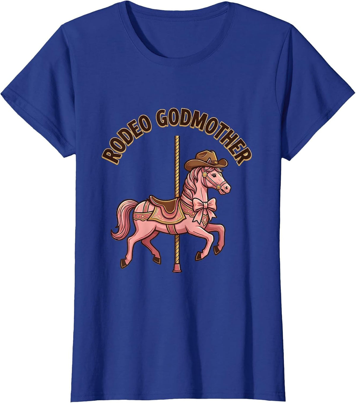 Women's Rodeo Godmother Playful Cowgirl Birthday Party Family T-Shirt - Royal Blue