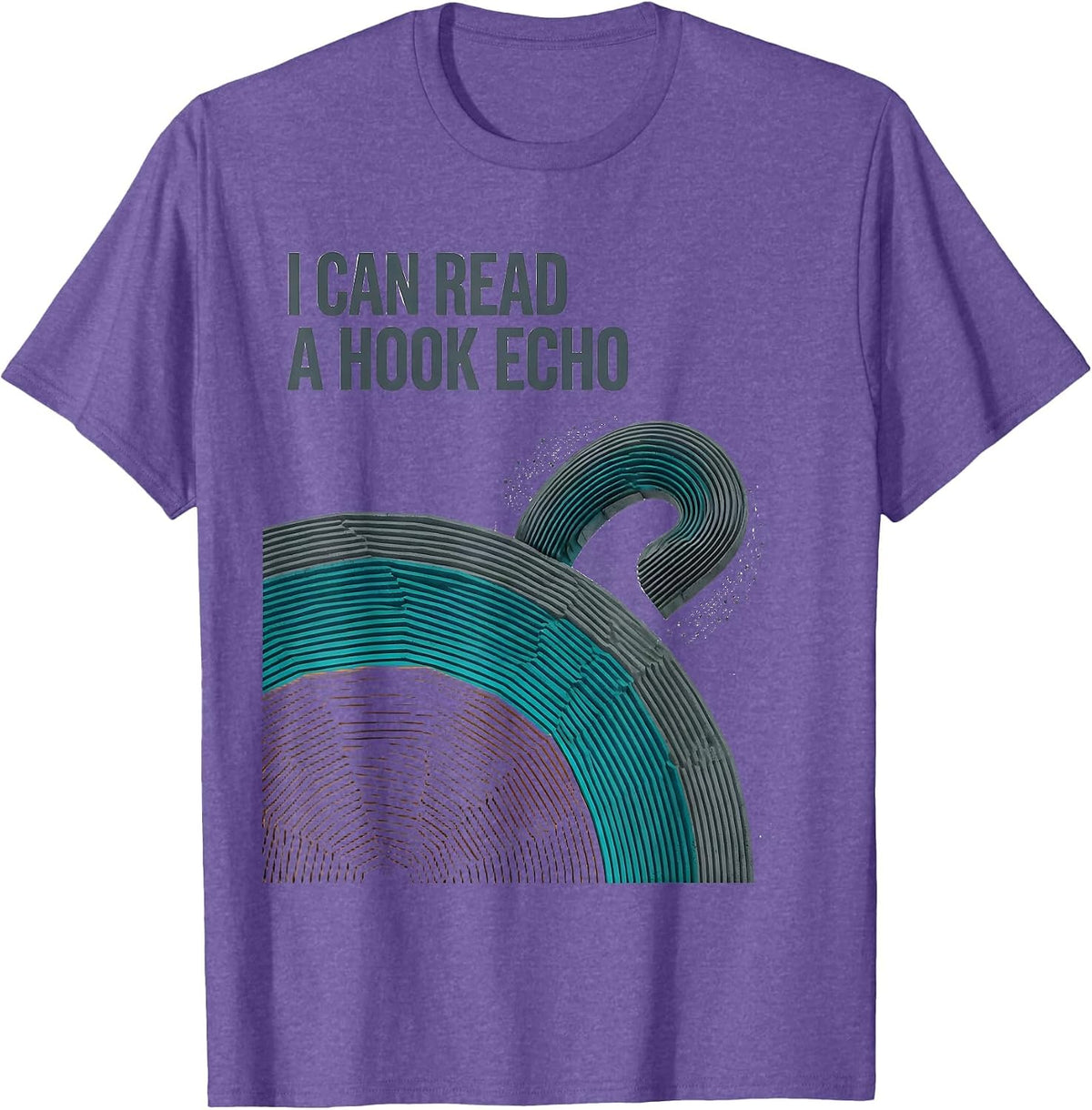 Men's I Can Read A Hook Echo Funny Storm Chaser Meteorology T-Shirt - Purple Heather