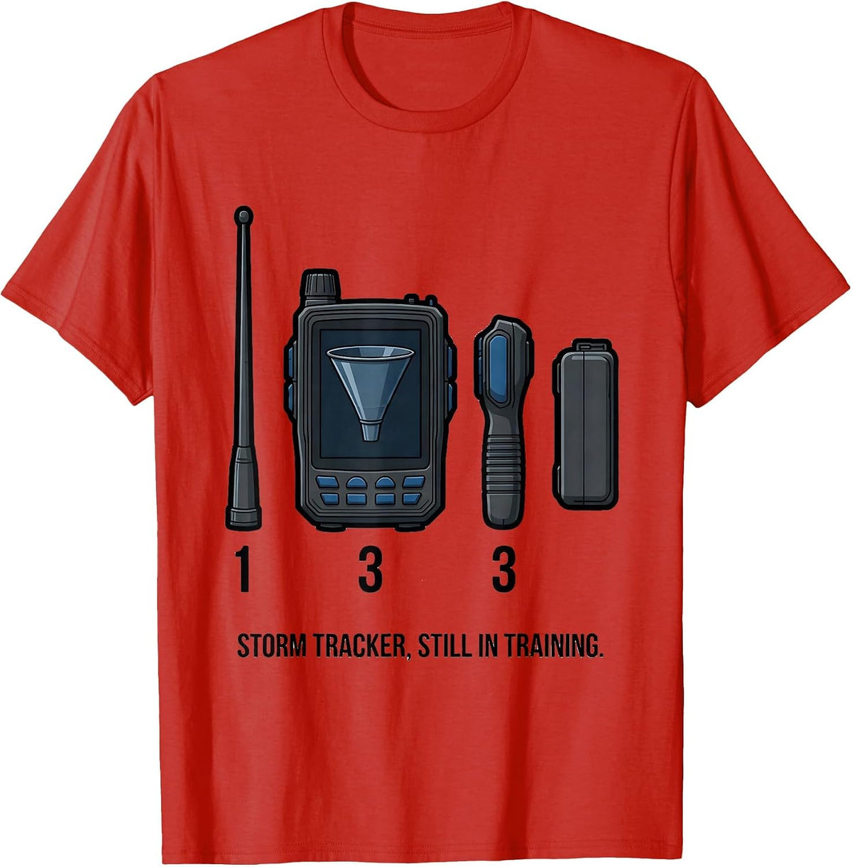 Men's Storm Tracker Still In Training Funny Meteorology Storm T-Shirt - Red