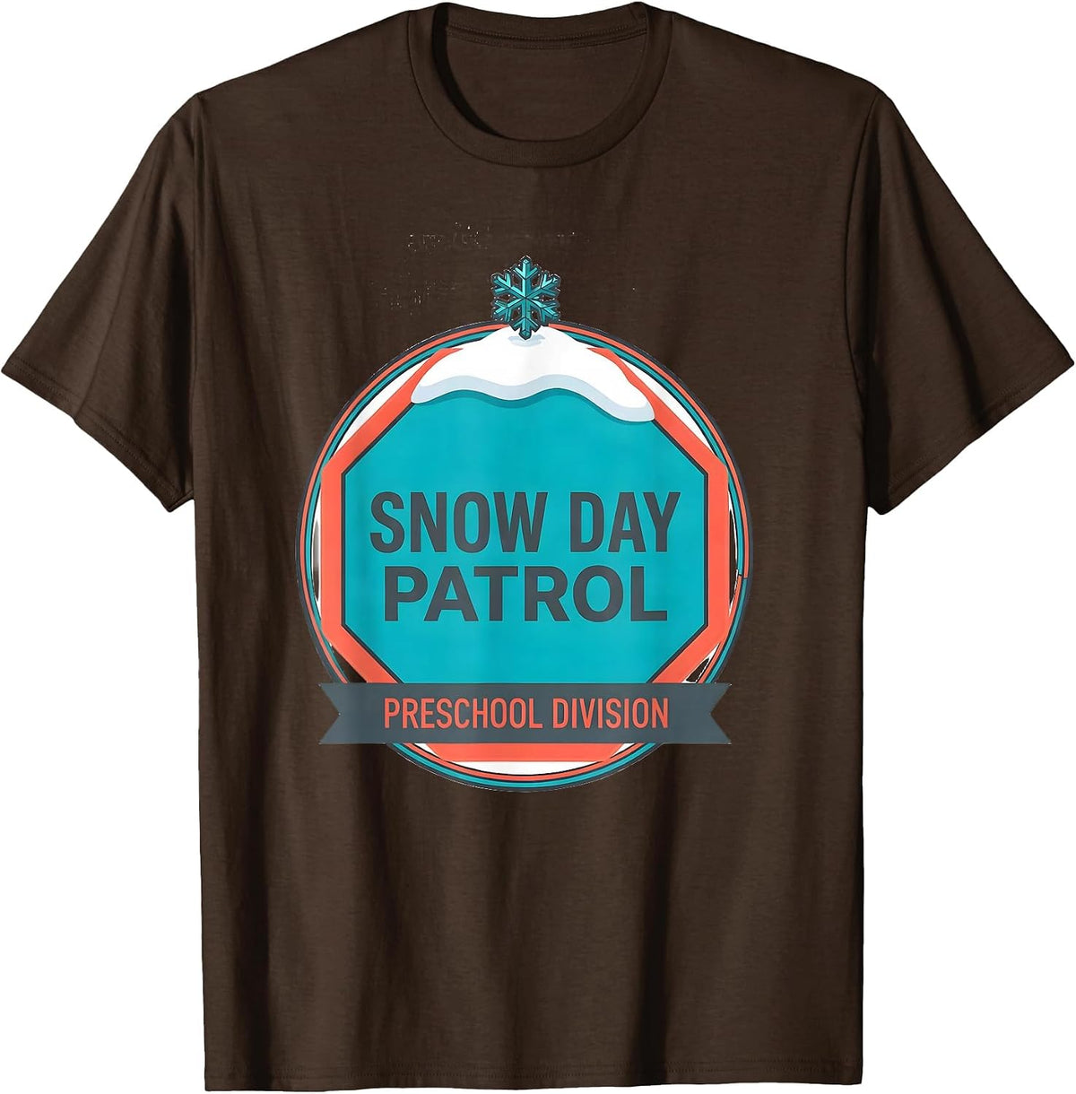 Men's Snow Day Patrol Preschool Division Funny Teacher Christmas T-Shirt - Brown