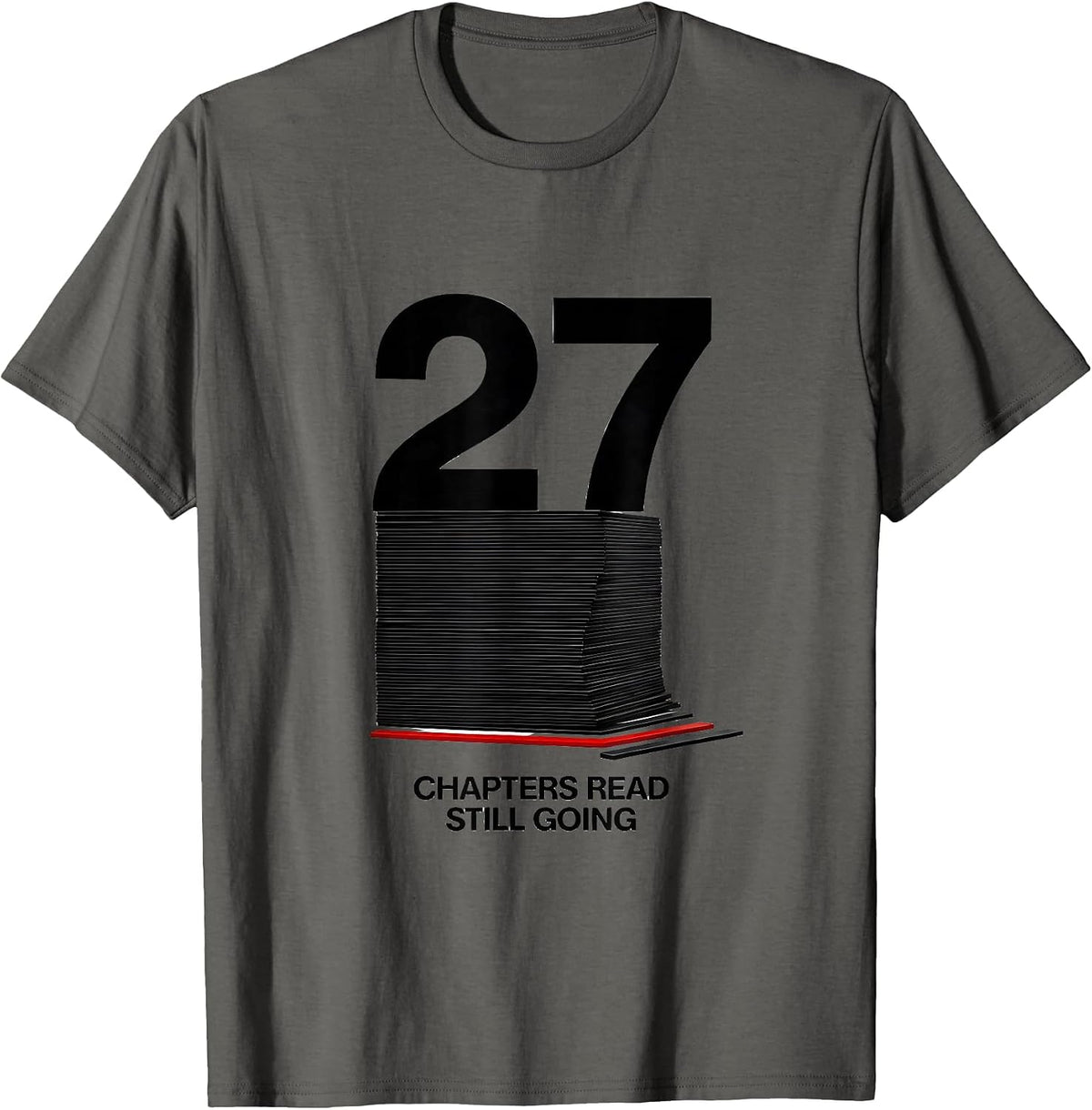 Men's 27 Chapters Read Still Going Bookworm Birthday Gift T-Shirt - Asphalt Grey
