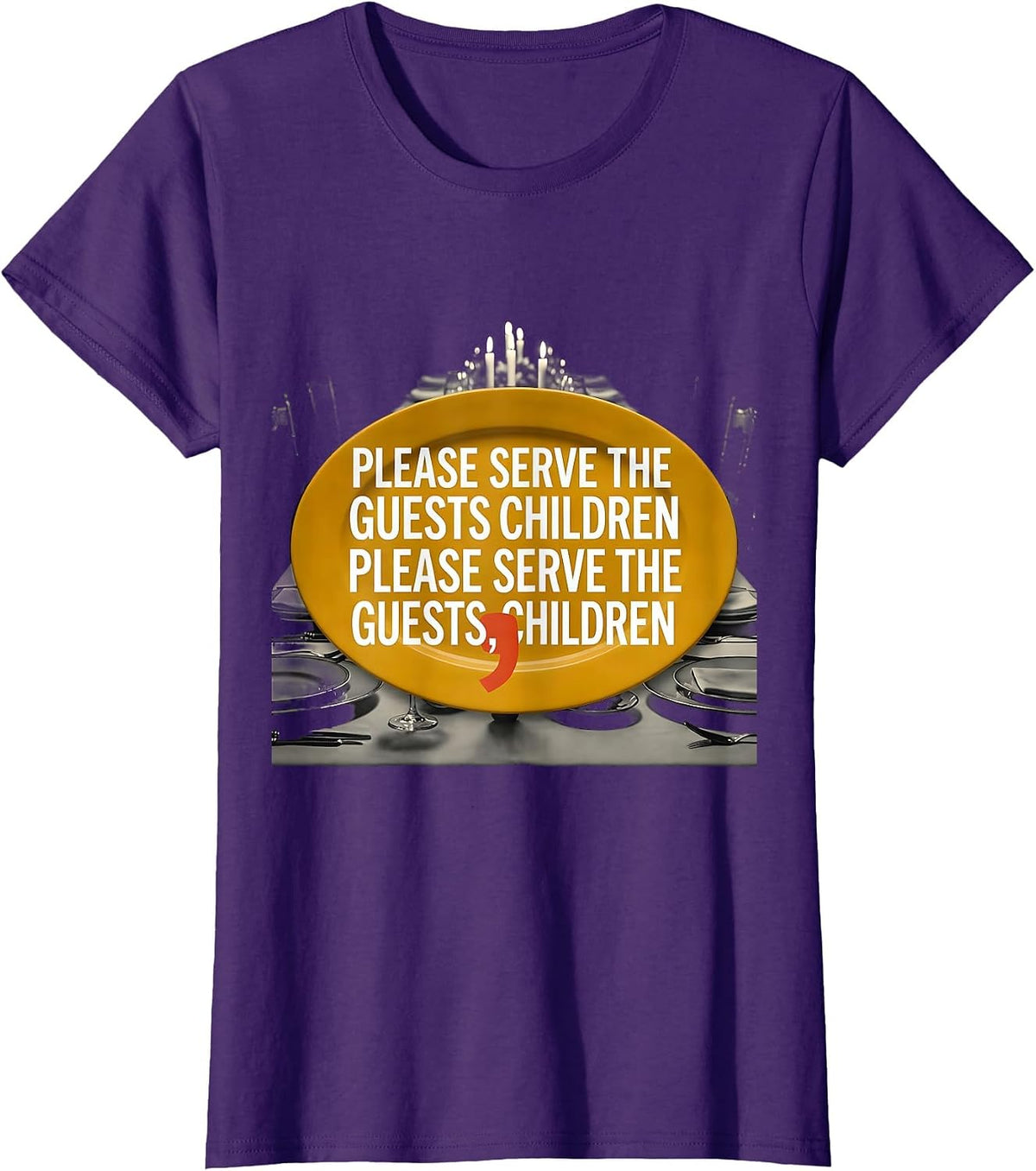 Women's Please Serve Guests Children Funny Grammar Teacher T-Shirt - Purple
