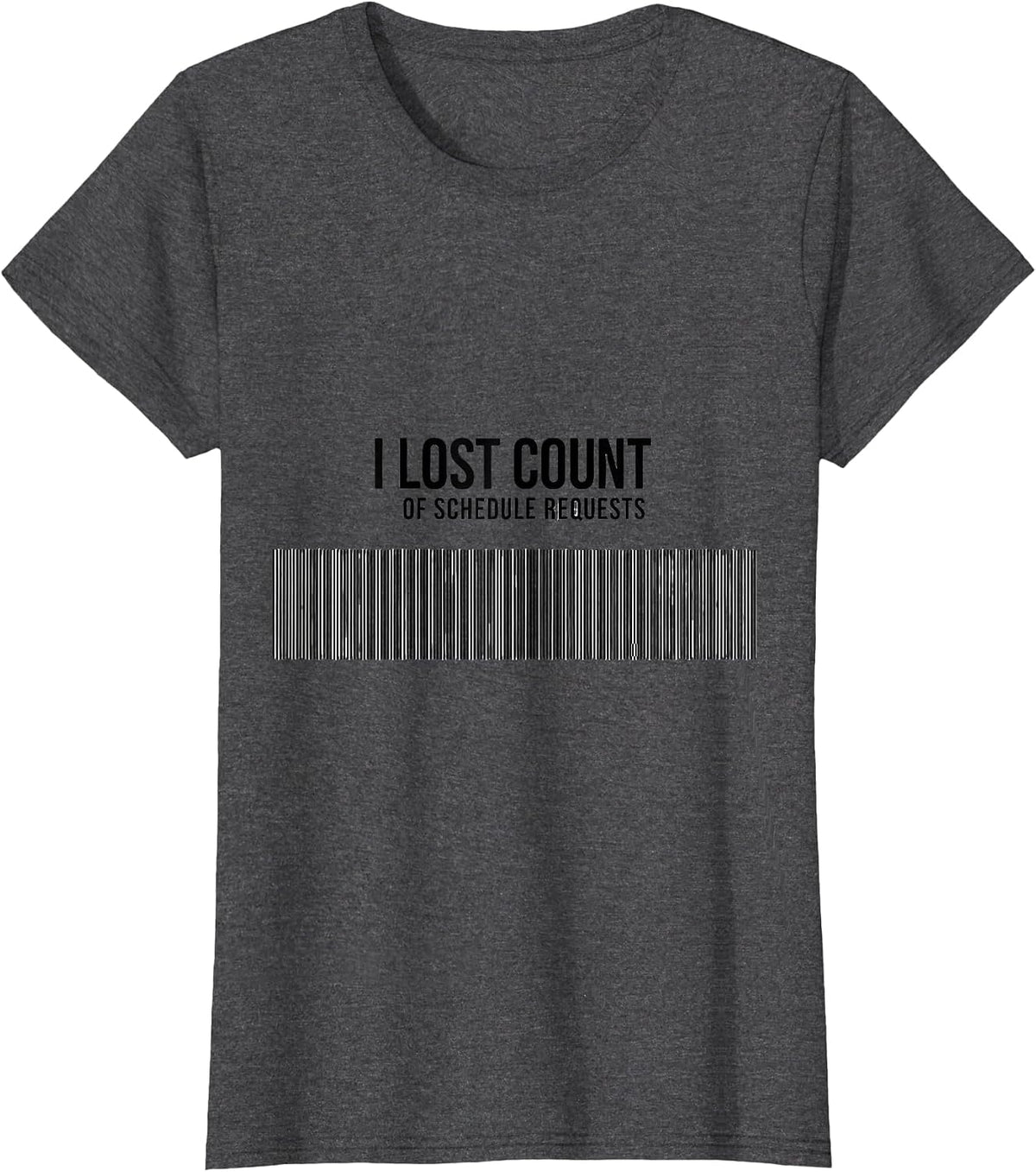 Women's I Lost Count Of Schedule Requests Groovy School Counselor T-Shirt - Dark Heather Grey
