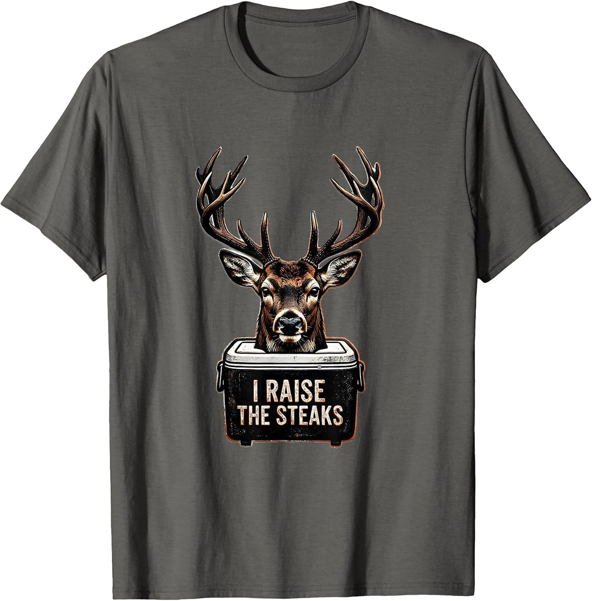 I Raise The Steaks Funny Deer Hunting Dad Humor Camo Gift T-Shirt - Asphalt Grey