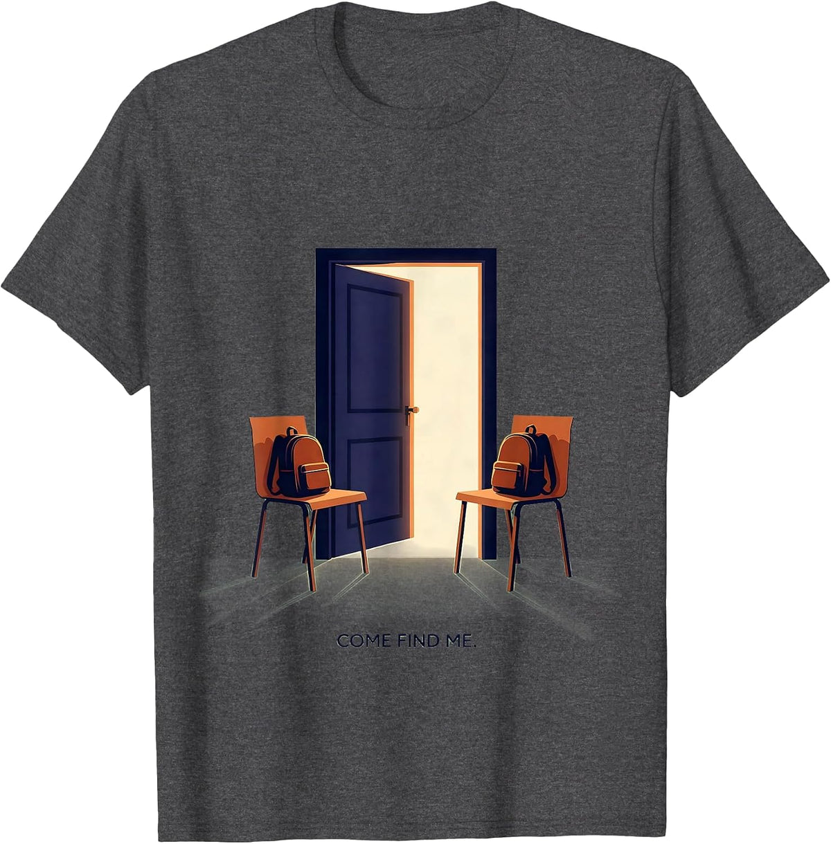 Come Find Me Editorial Conceptual School Counselor Student T-Shirt - Dark Heather Grey