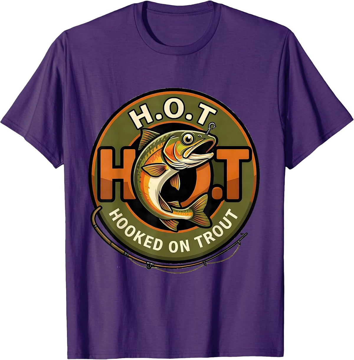 Men's H.O.T. Hooked On Trout Funny Fishing Humor Angler Gift T-Shirt - Purple