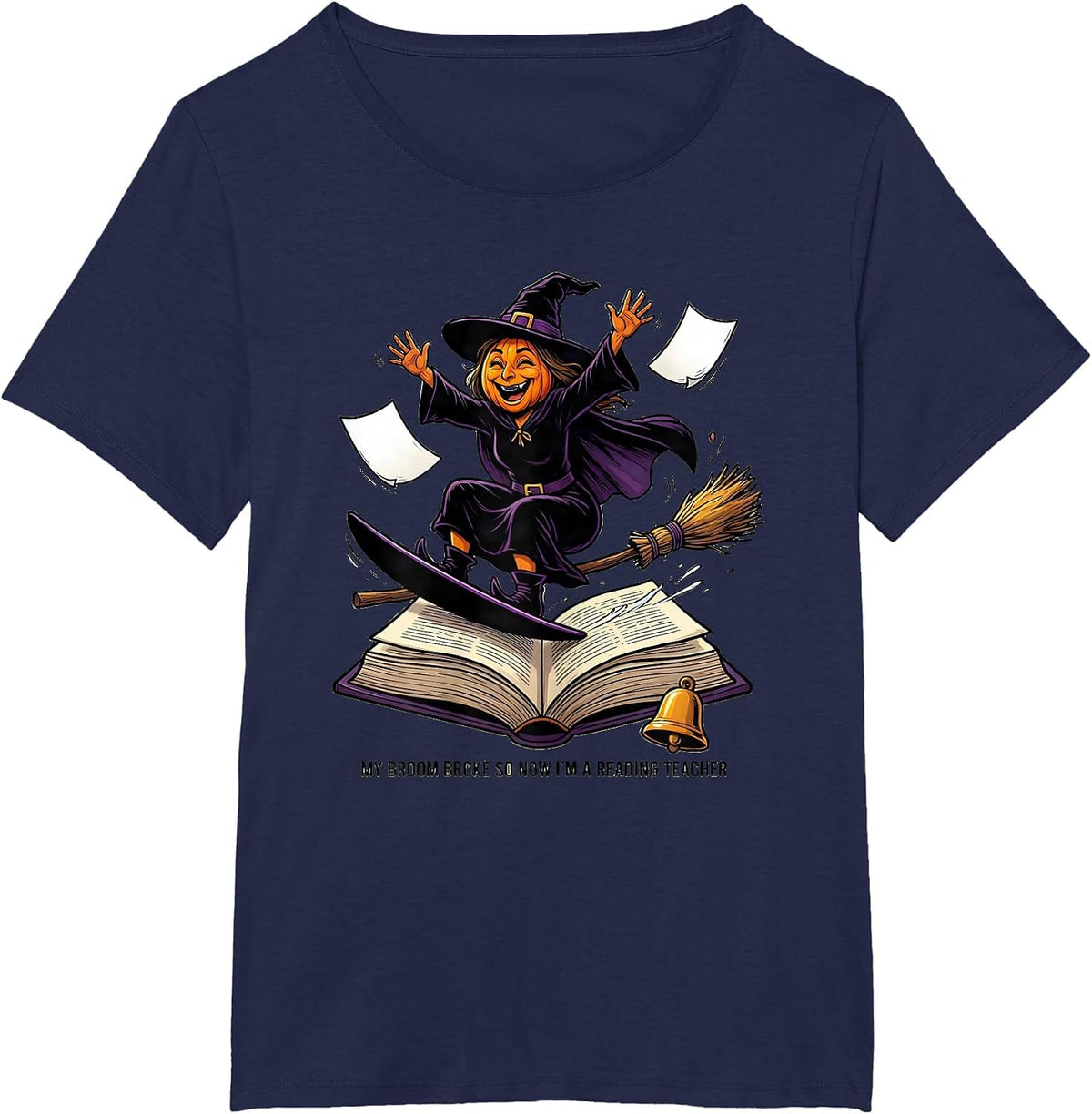 Women's My Broom Broke So Now I'm A Reading Teacher Teacher T-Shirt - Navy Blue