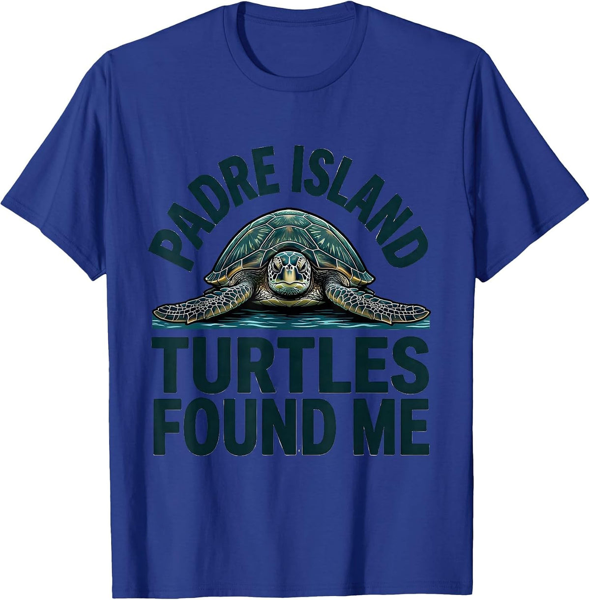 Men's Padre Island Turtles Found Me Sea Turtle Lover Gift T-Shirt - Royal Blue