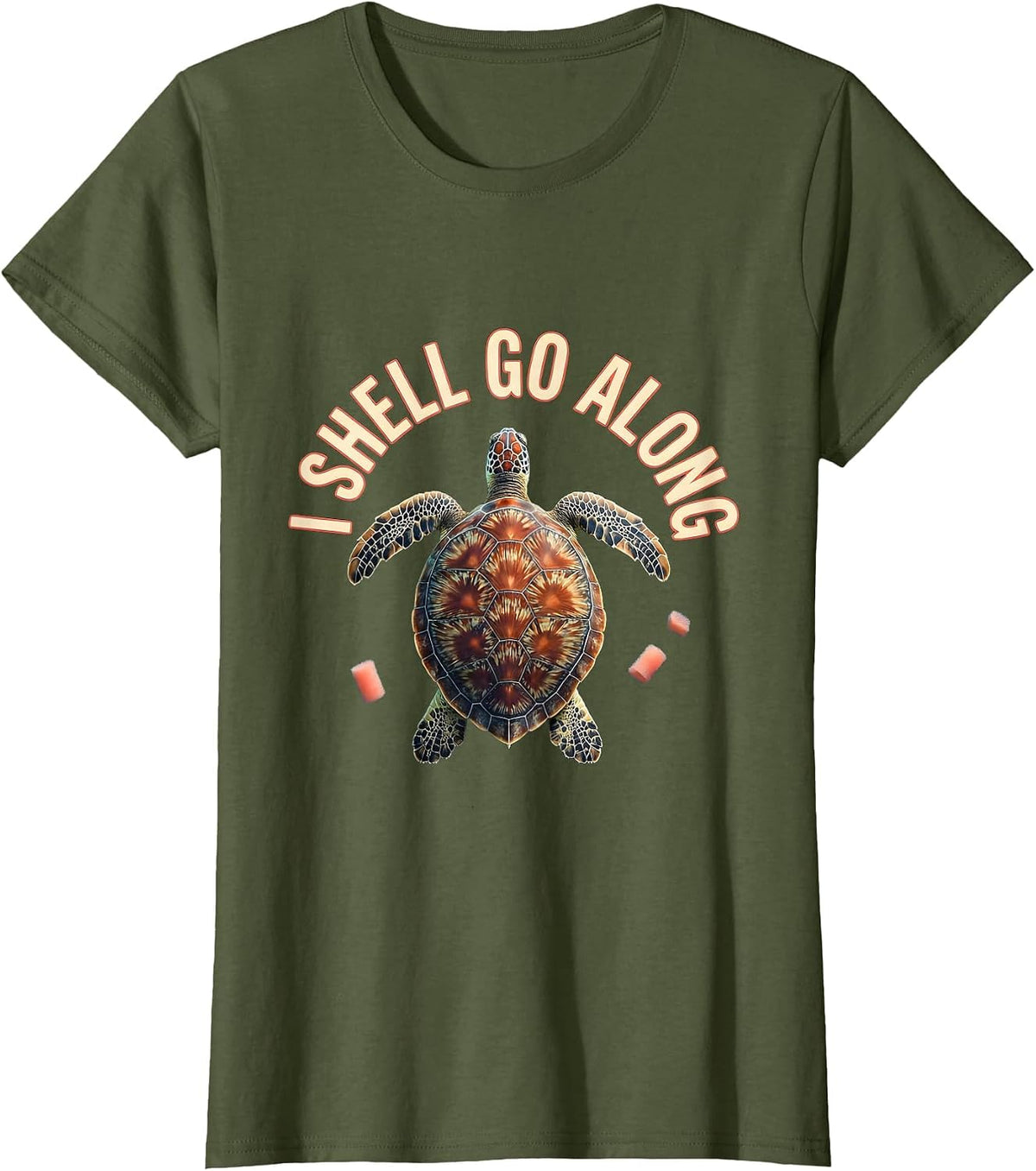Women's I Shell Go Along Funny Sea Turtle Lover Tropical Vacation T-Shirt - Olive Green