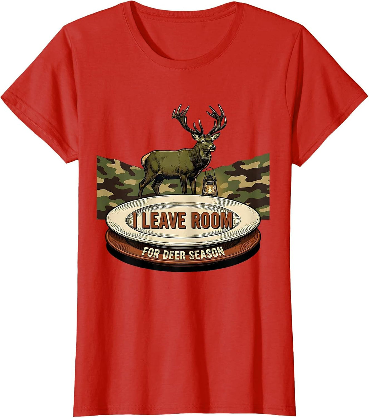 I Leave Room For Deer Season Vintage Hunting Dad Humor T-Shirt - Red