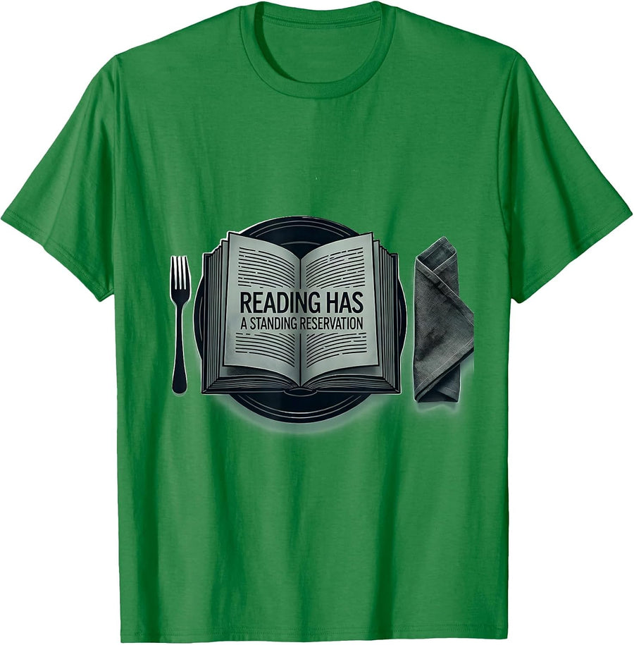 Men's Reading Has A Standing Reservation Funny Bookworm Reader T-Shirt - Kelly Green