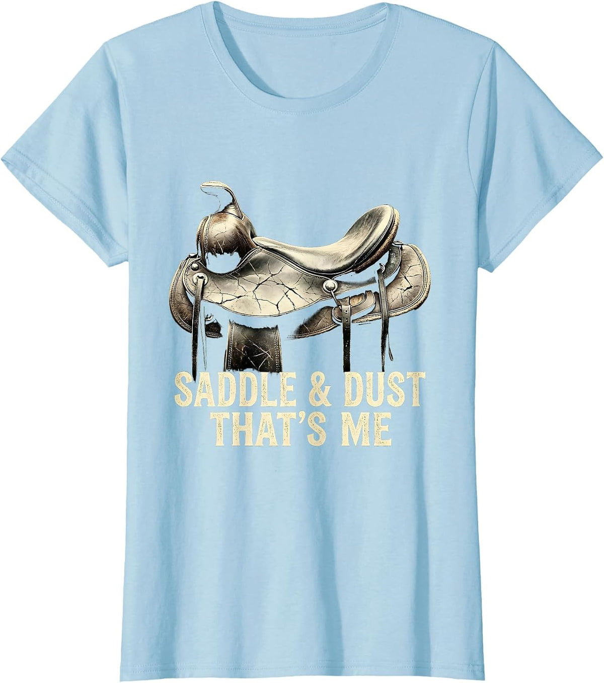 Saddle & Dust That's Me Boho Western Cowgirl Rodeo Pride T-Shirt - Baby Blue
