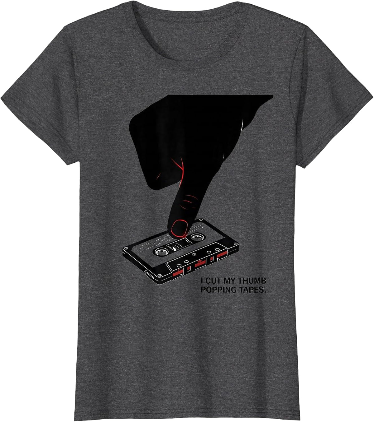 Women's I Cut My Thumb Popping Tapes Vintage 90s Hip Hop Lyric T-Shirt - Dark Heather Grey