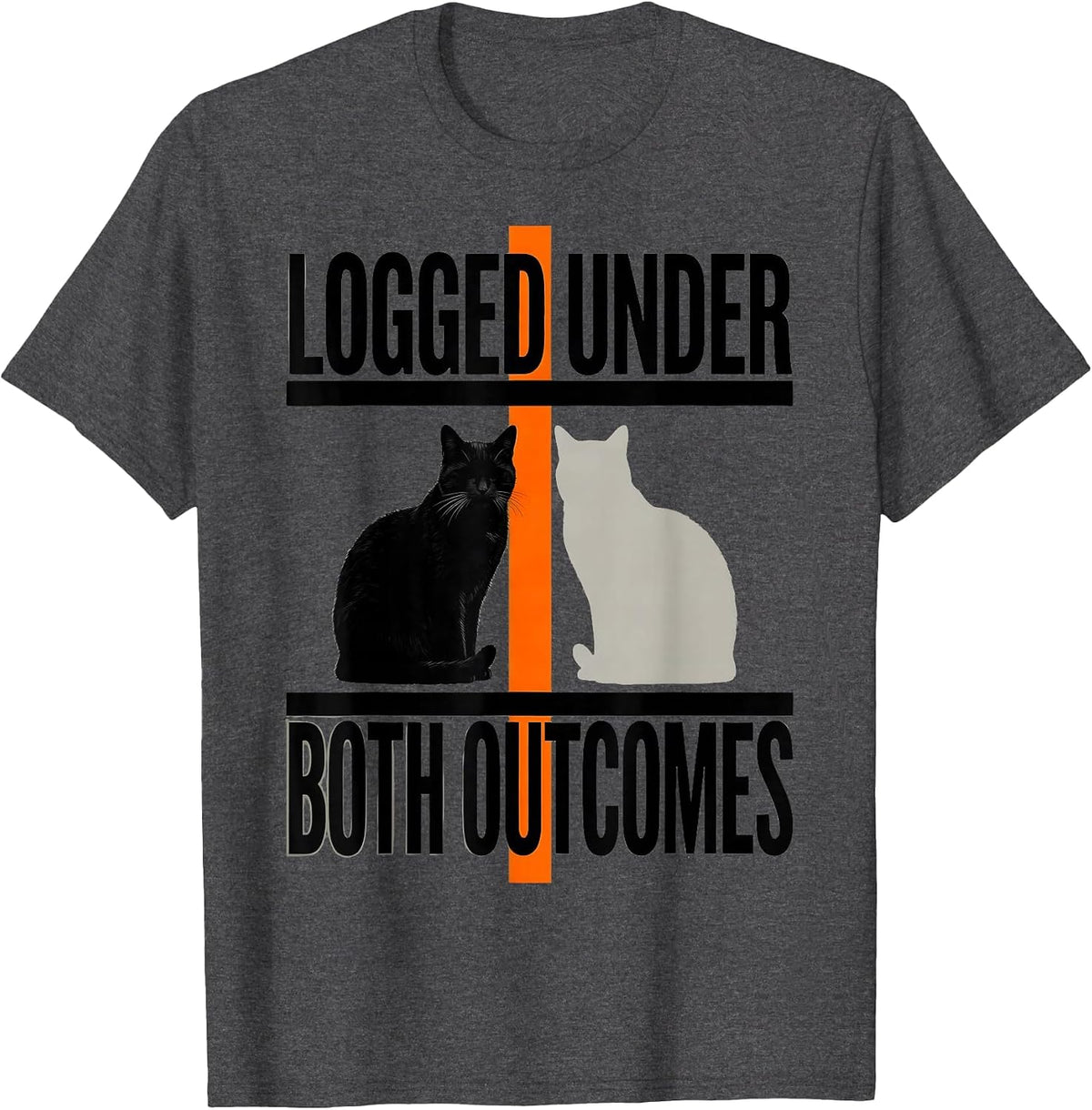 Logged Under Both Outcomes Brutalist Physics Nerd Humor T-Shirt - Dark Heather Grey