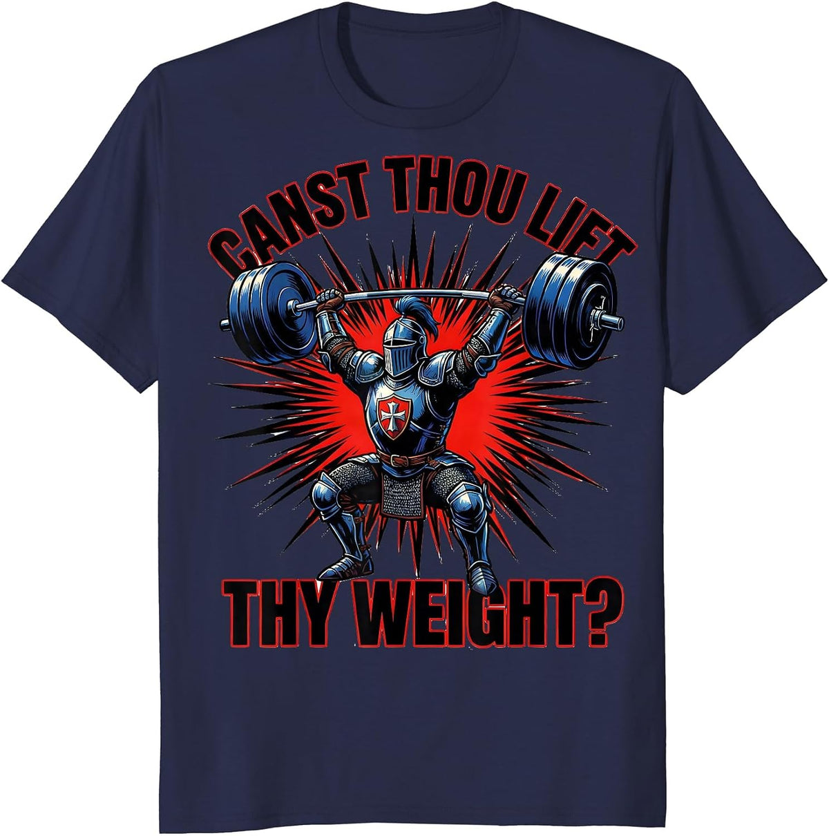 Canst Thou Lift Thy Weight Pop Art Christian Gym Medieval T-Shirt - Navy Blue