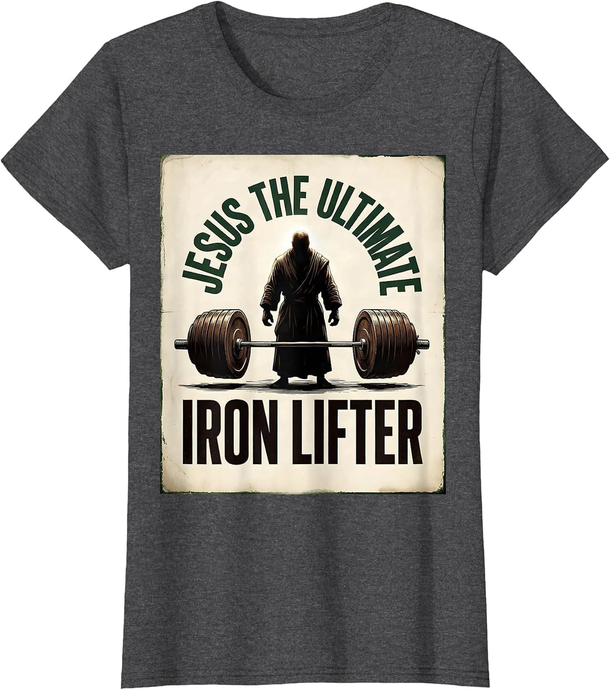 Women's Jesus The Ultimate Iron Lifter Vintage Christian Gym T-Shirt - Dark Heather Grey