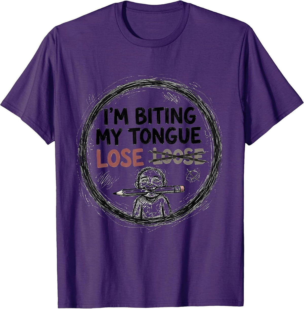 I'm Biting My Tongue, Lose/Loose Funny Grammar Teacher Humor T-Shirt - Purple