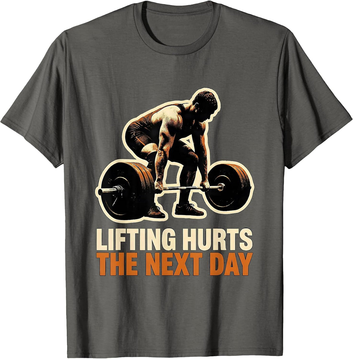 Lifting Hurts The Next Day Funny Gym Weightlifting Workout T-Shirt - Asphalt Grey