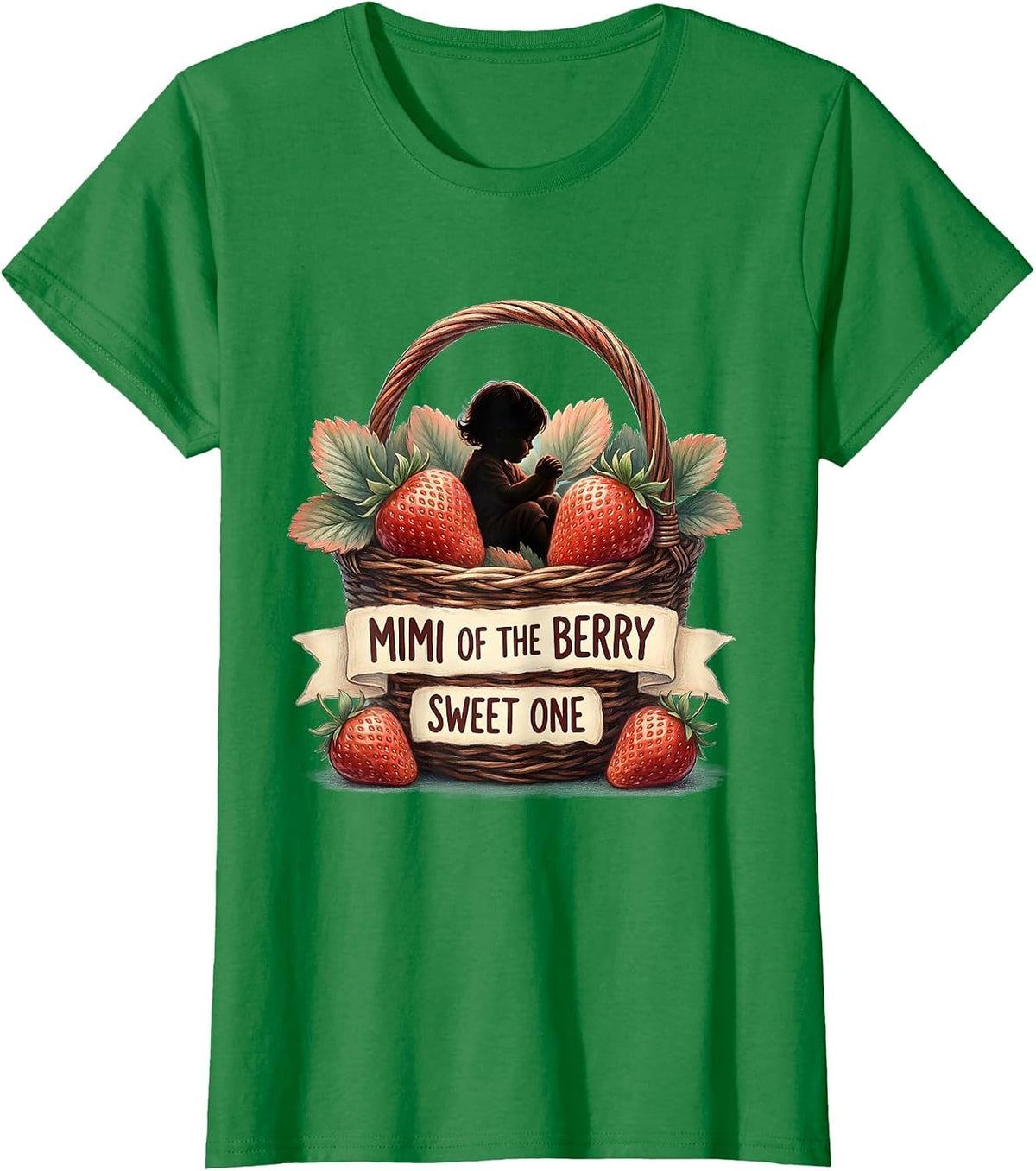 Mimi Of The Berry Sweet One Storybook Strawberry First T-Shirt - Kelly Green