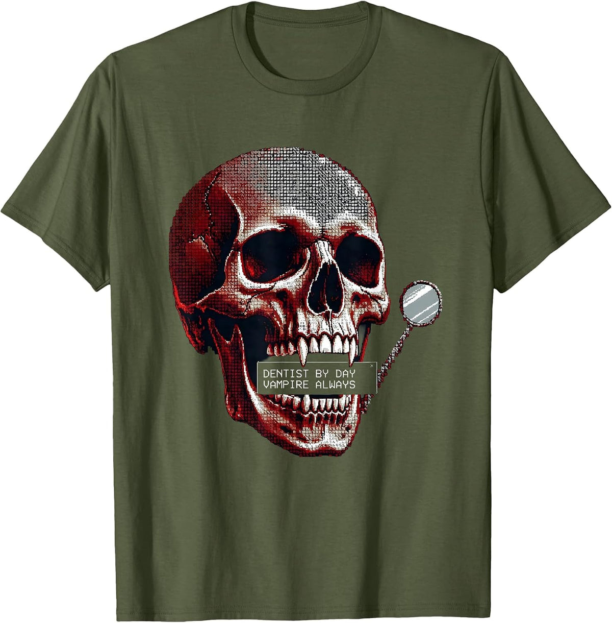 Men's Dentist by Day Vampire Always Halloween Design T-Shirt - Olive Green