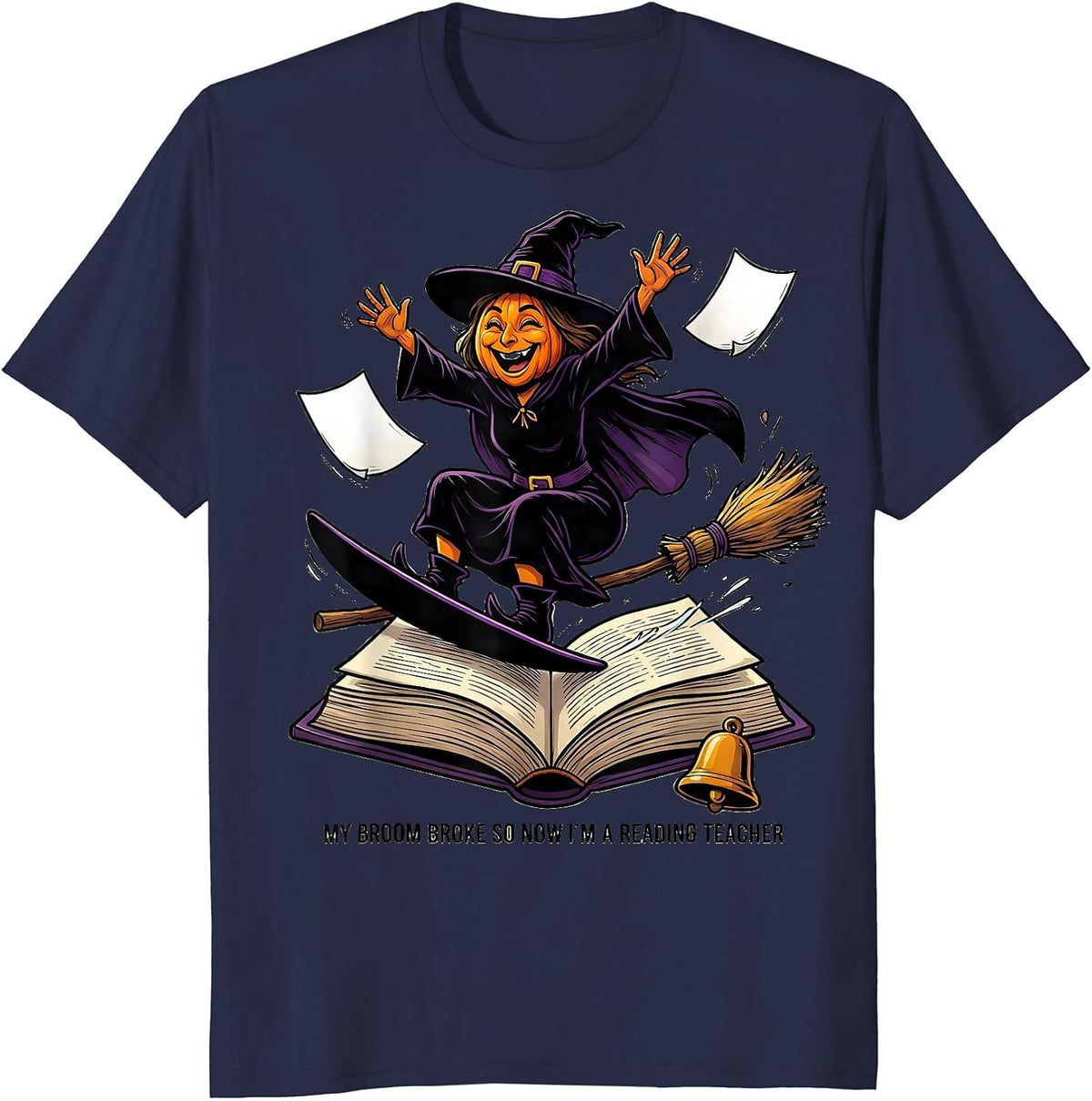 Men's My Broom Broke So Now I'm A Reading Teacher Teacher T-Shirt - Navy Blue