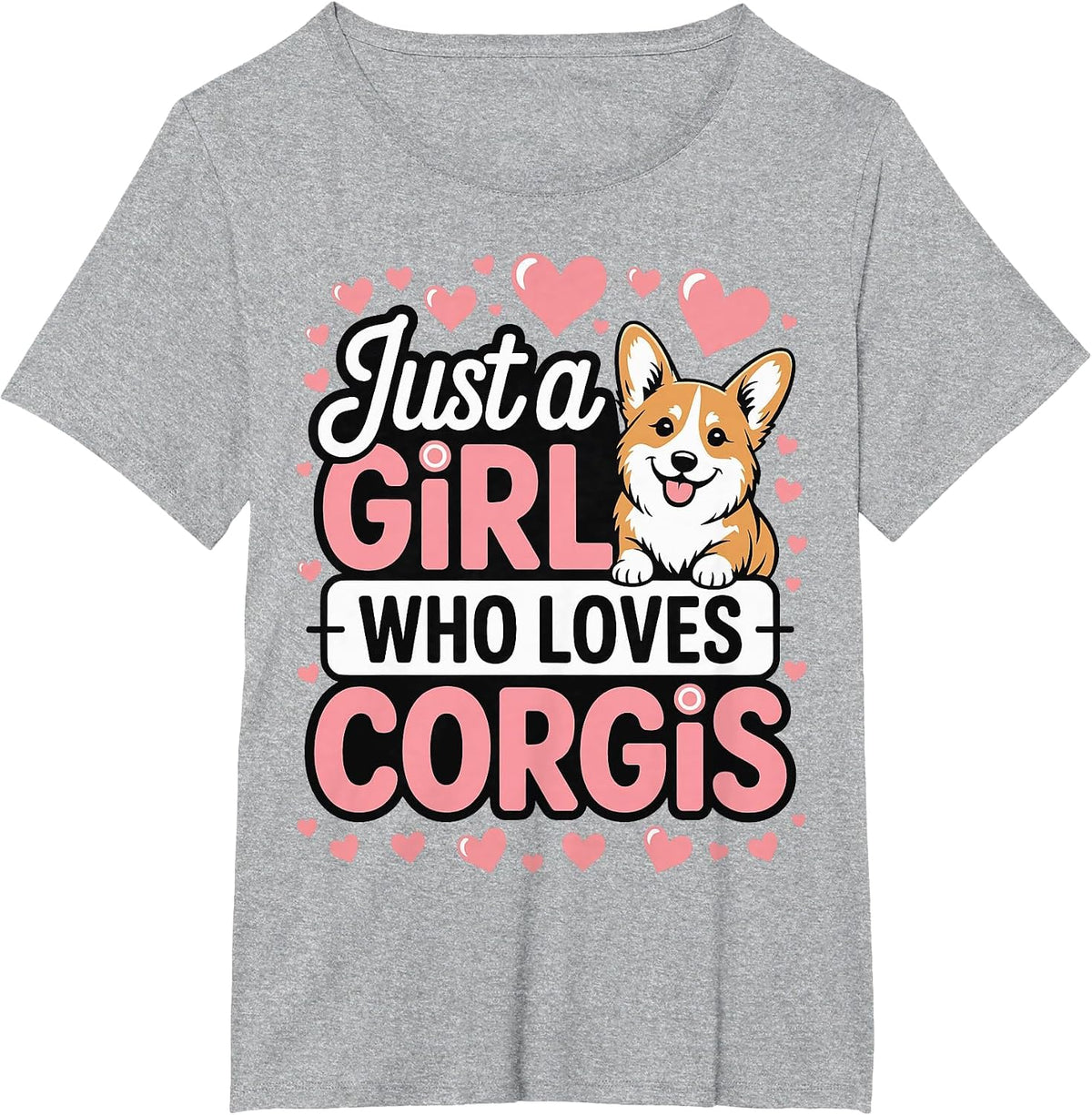 Just A Girl Who Loves Corgis T-Shirt - Heather Grey