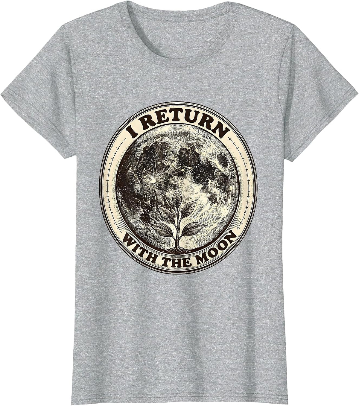 I Return With The Moon Mystic Celestial Moon Phases T-Shirt - Heather Grey