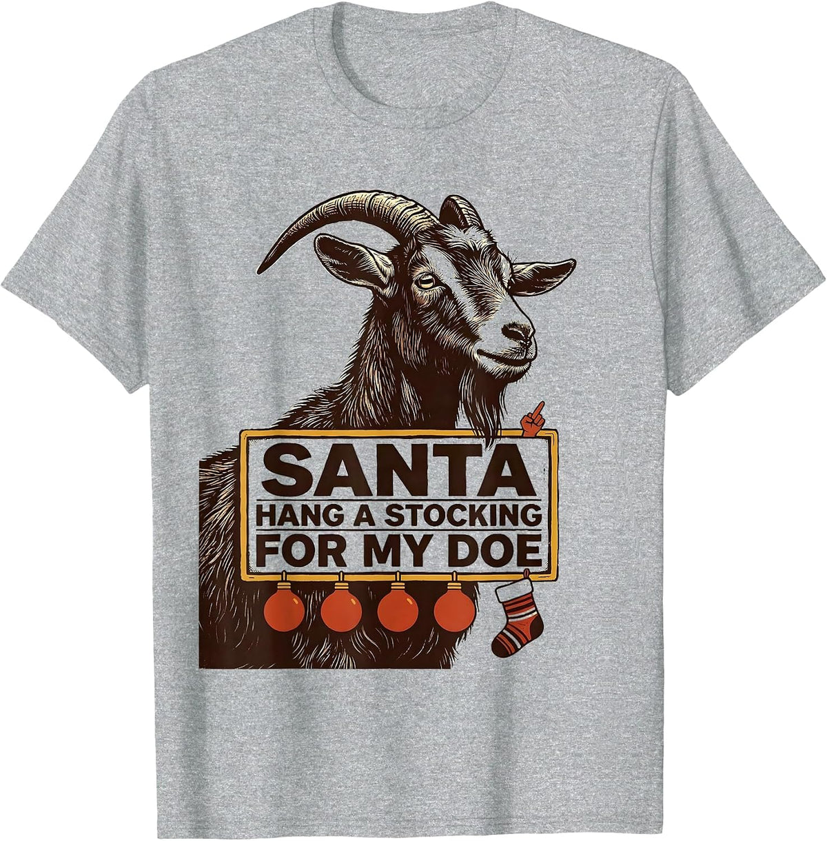 Men's Santa Hang a Stocking for My Doe Funny Goat Lover Christmas T-Shirt - Heather Grey