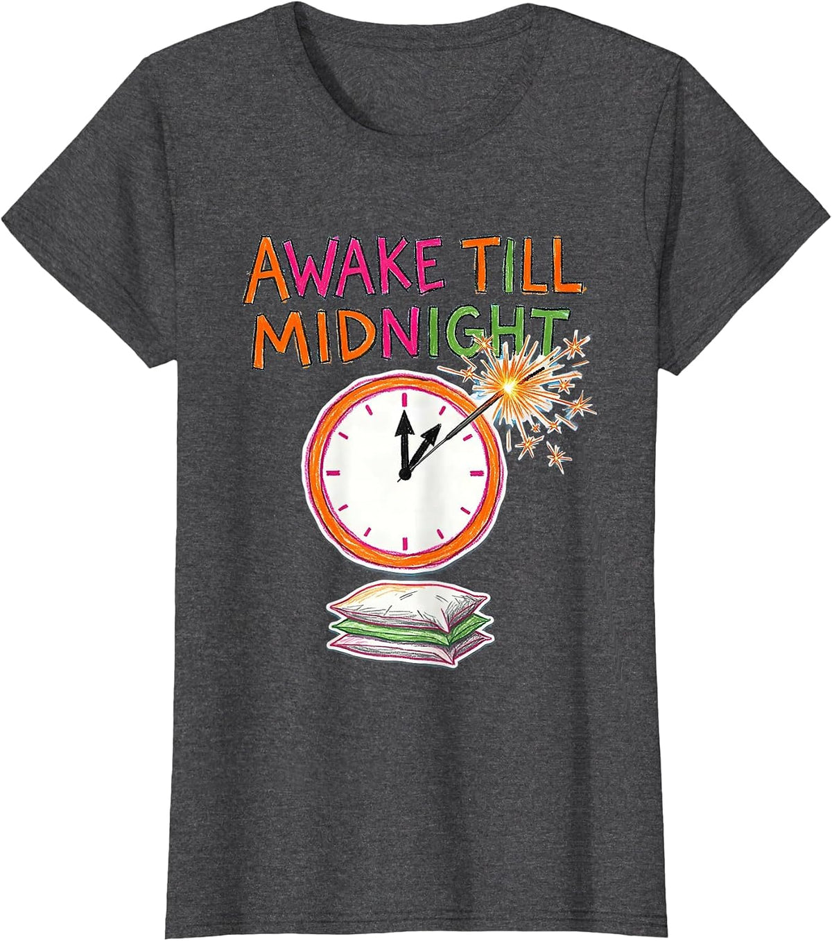 Women's Awake Till Midnight Cute Kidcore New Years Eve Party T-Shirt - Dark Heather Grey