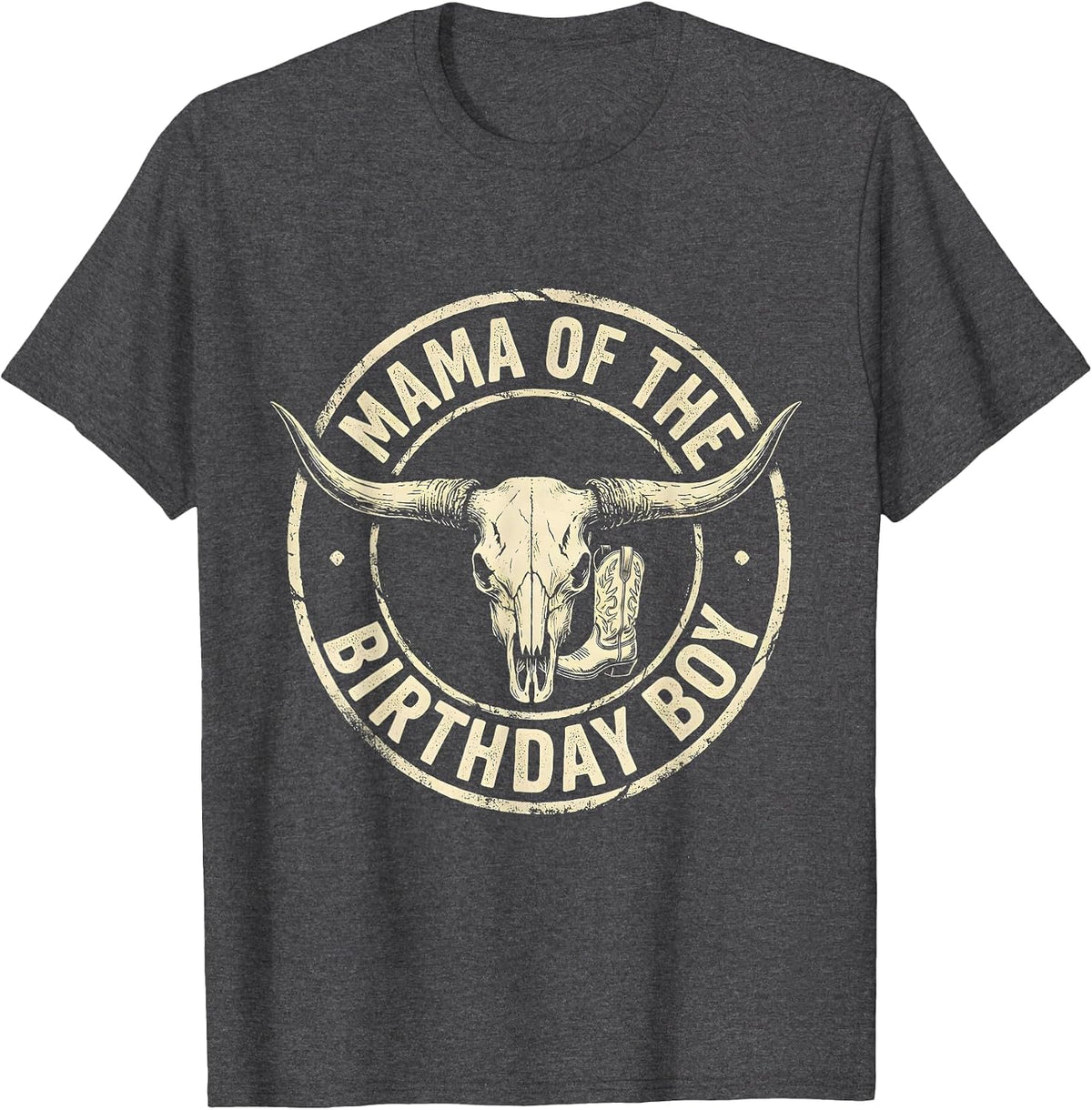 Men's Mama Of The Birthday Boy Boho Western Farm Cowboy 1st T-Shirt - Dark Heather Grey