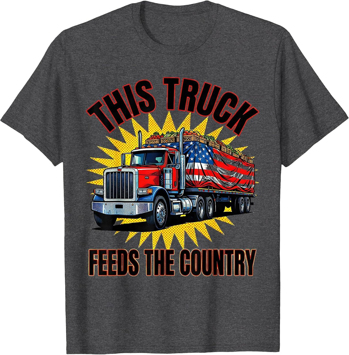 Men's This Truck Feeds The Country Patriotic American Flag Trucker T-Shirt - Dark Heather Grey