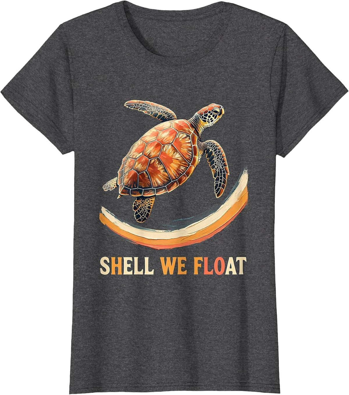 Women's Shell We Float Cute Sea Turtle Ocean Animal Tropical T-Shirt - Dark Heather Grey