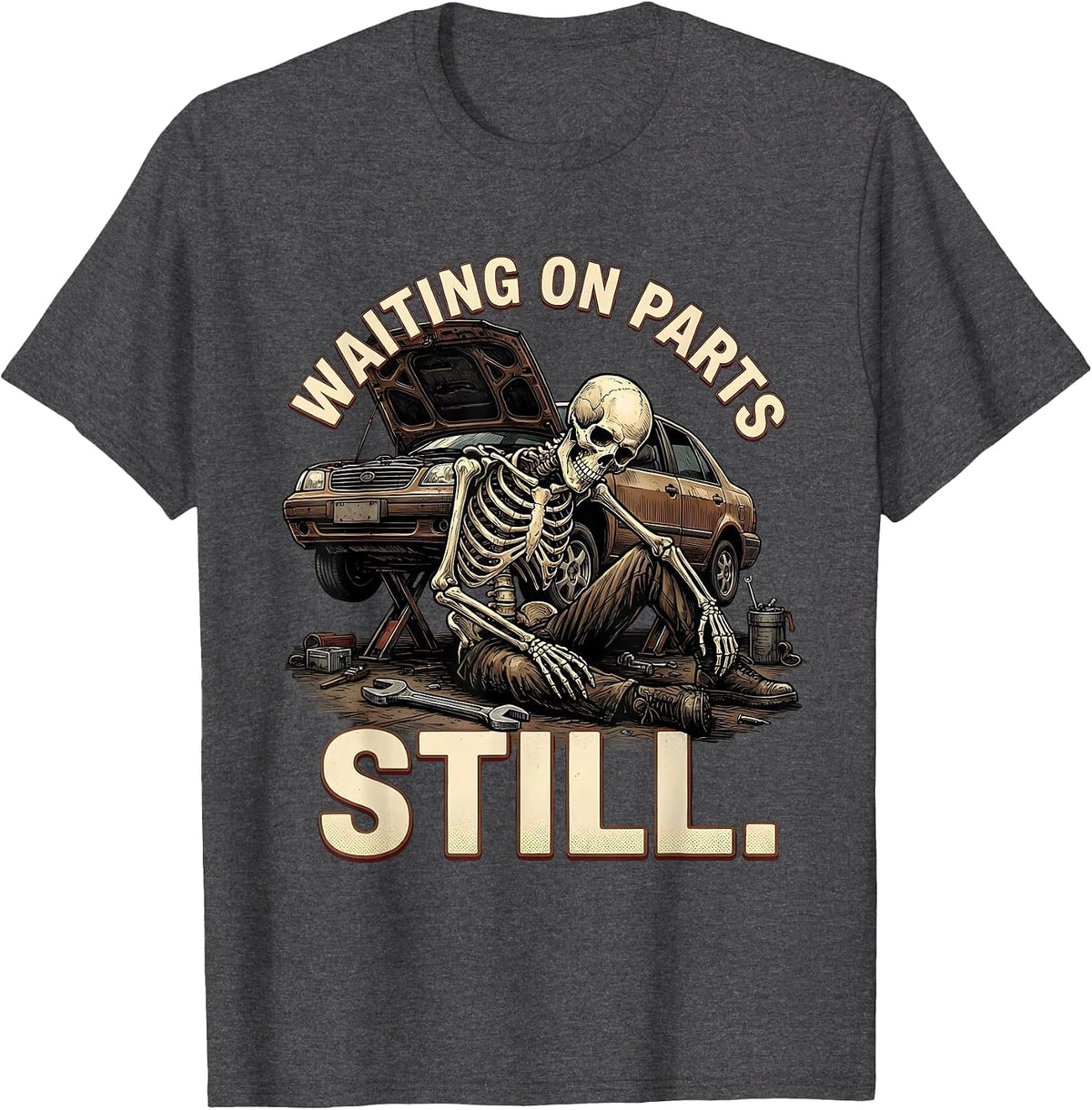 Waiting On Parts Still Funny Mechanic Skeleton Auto Repair T-Shirt - Dark Heather Grey
