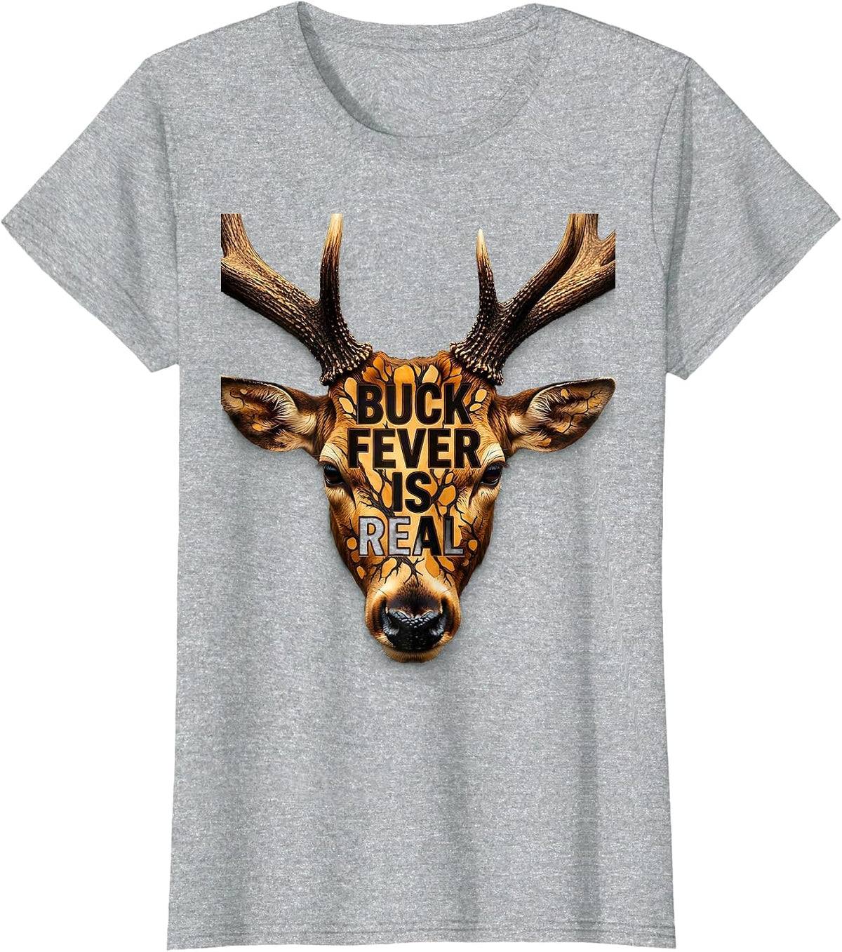 Buck Fever Is Real Deer Hunting Design T-Shirt - Heather Grey